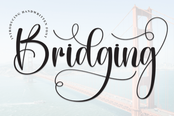 Bridging: A Font That Connects Style and Substance