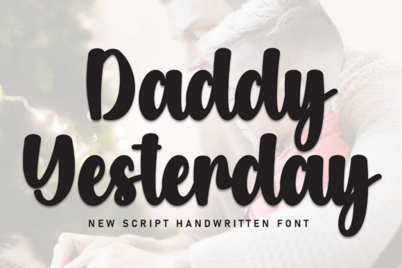 Daddy Yesterday: A Bold Typeface for a Polished Brand Identity
