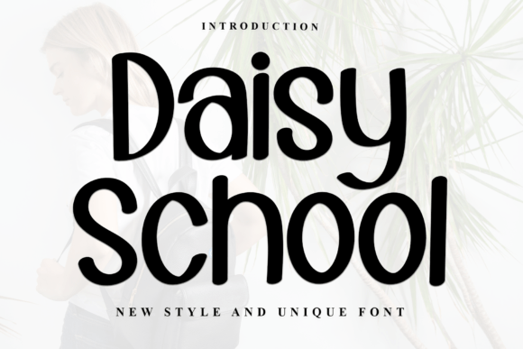 Daisy School Font: A Bold Script for Modern Branding