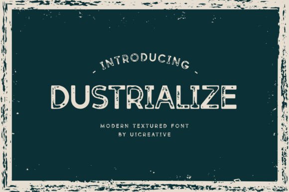 Dustrialize Font Review: A Bold Serif for Creative Branding Projects