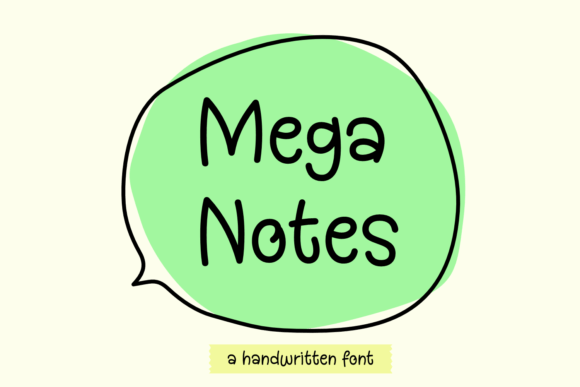 Mega Notes: A Playful Font That Works for Web Design