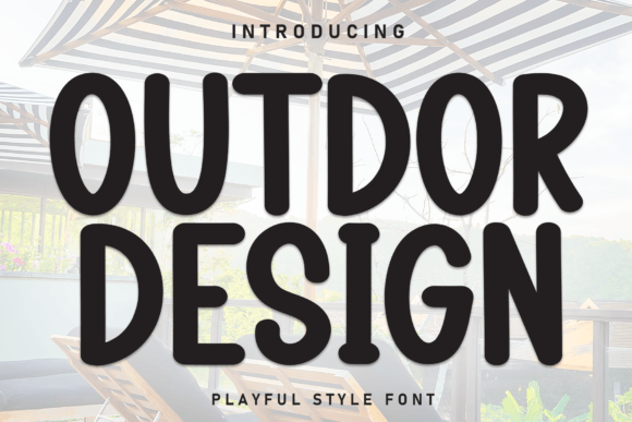 Outdor Design: A Font That Brings Your Brand to Life