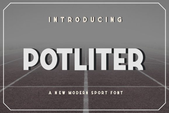 Potliter Font: A Bold Typeface for Polished Branding