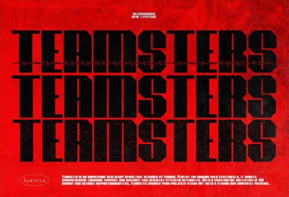 Teamsters Font: A Bold Typeface for Commanding Campaigns