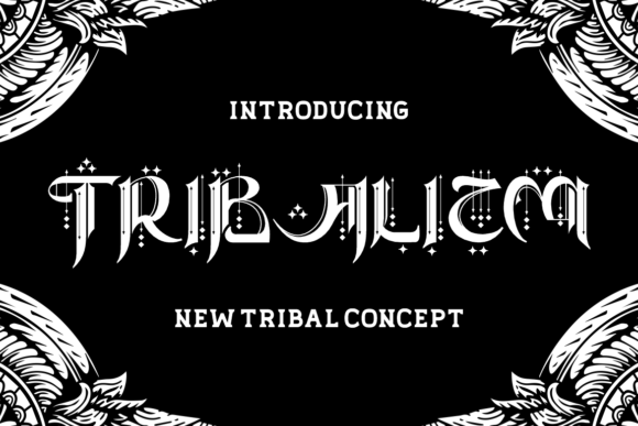 Tribalizm: A Blackletter Typeface with Ancient Soul and Modern Purpose