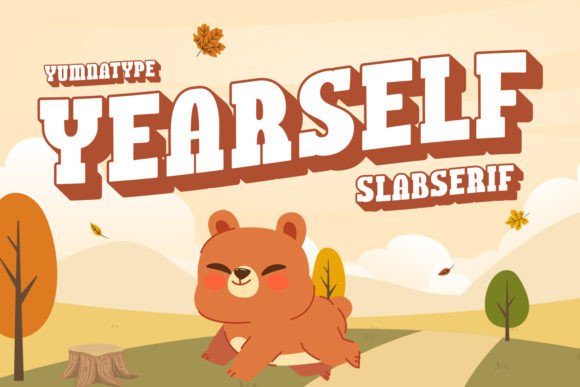 Yearself: The Slab Serif Font That Elevates Your Campaigns